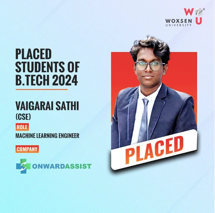 B.Tech Placements| Vaigarai Sathi, B.Tech CSE students placed as Machine Learning Engineer at OnwardAssist