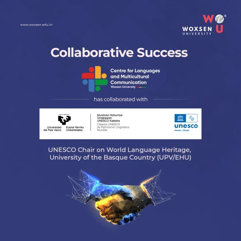 Woxsen University signs MoU with UNESCO chair of World Linguistic Heritage at University of Basque Country, Spain