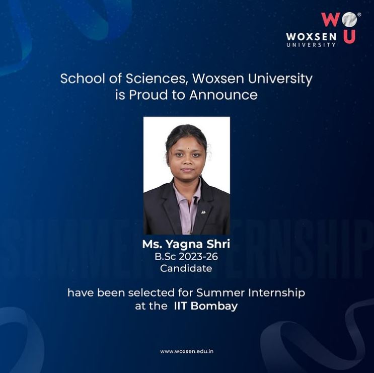 Woxsen’s Yagna Shri (B.Sc 2023–26) Secures Summer Internship at IIT Bombay