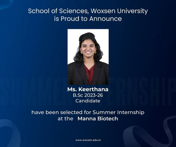 Woxsen’s Keerthana (B.Sc 2023–26) Secures Summer Internship at Manna Biotech