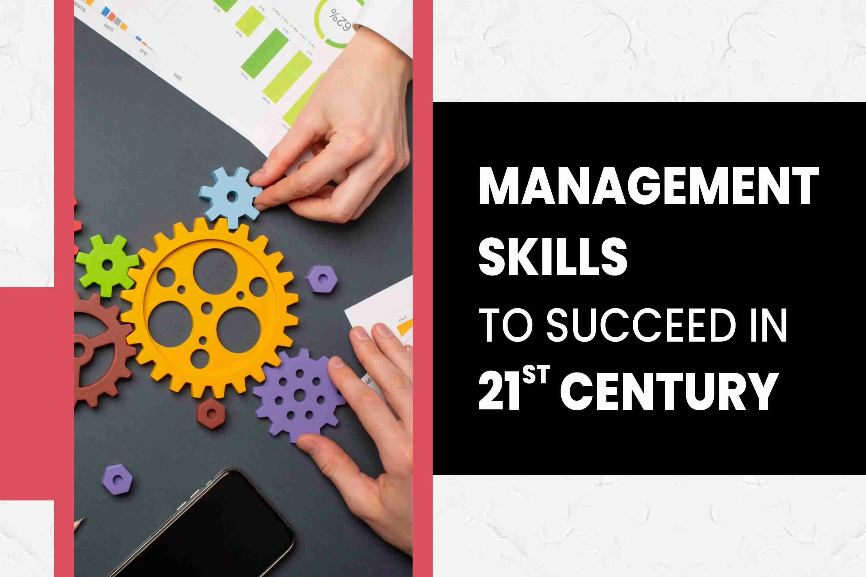 Management Skills In 21st century