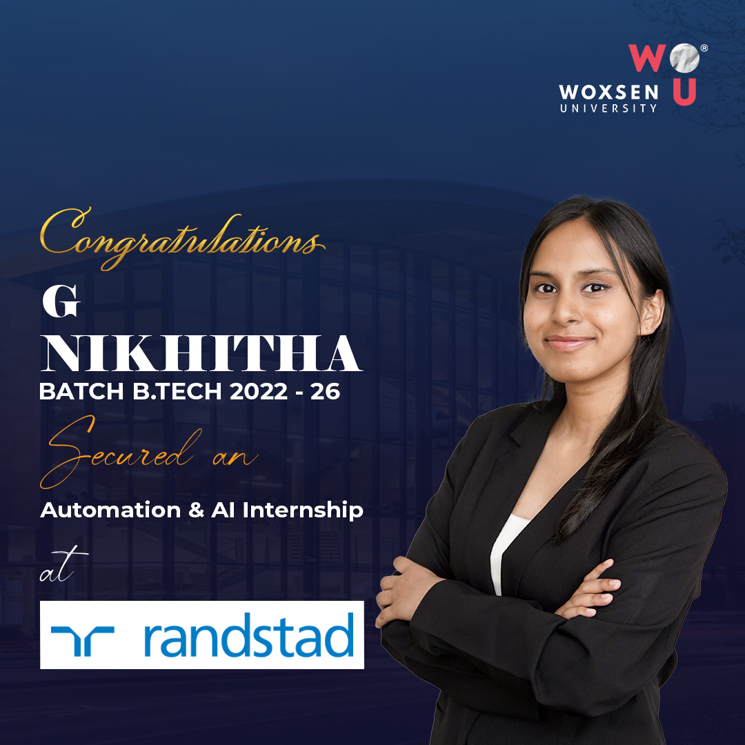 Woxsen B.Tech Student Secures Automation & AI Internship at Randstad